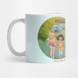 Go Play Outside! Mug